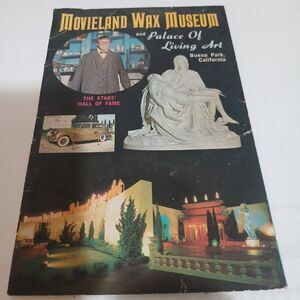 Movieland Wax Museum and Palace Of Living Art  Buena Park, California
